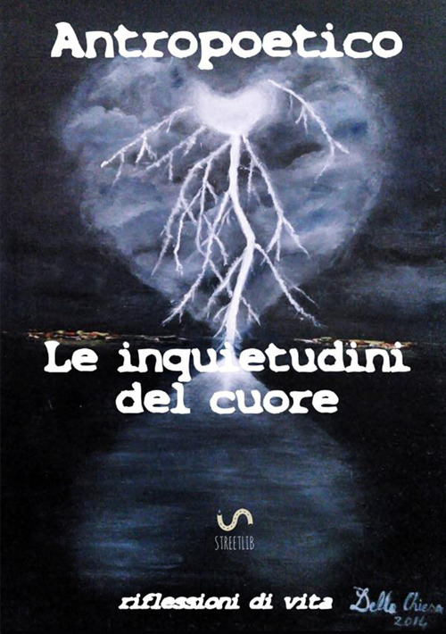 Le inquietudini del cuore