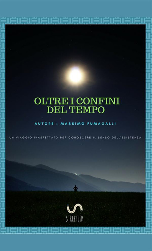 Oltre i confini del tempo