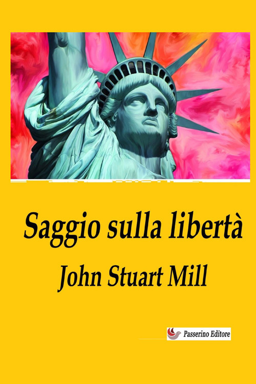 Saggio sulla libertà