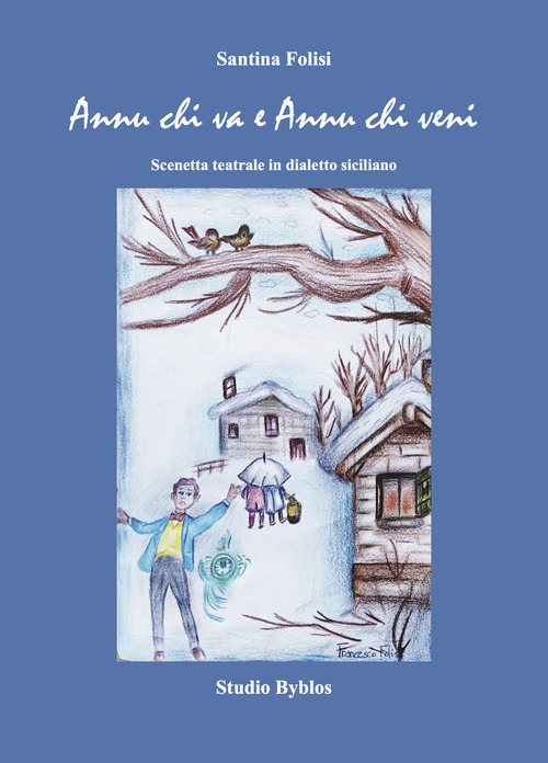 Annu chi va e annu chi veni