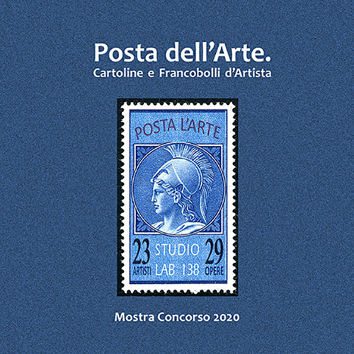 Posta dell'arte. Cartoline e francobolli d'artista
