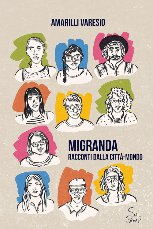 Migranda. Racconti dalla città-mondo