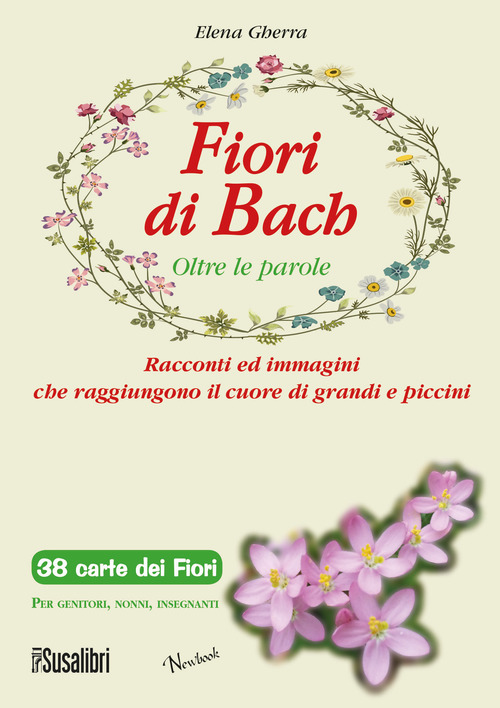 Fiori di Bach. Oltre le parole