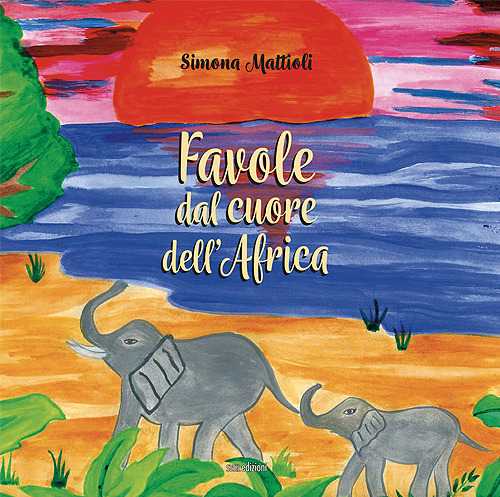 Favole dal cuore dell'Africa