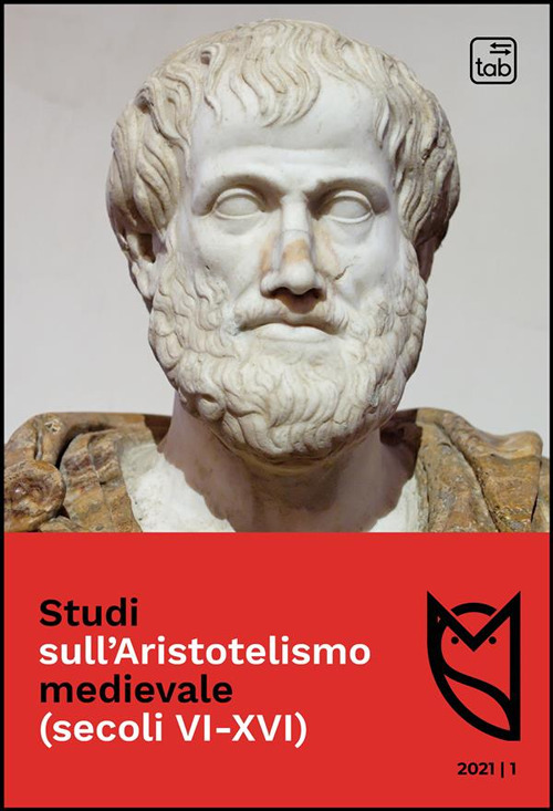 Studi sull'Aristotelismo medievale (secoli VI-XVI)