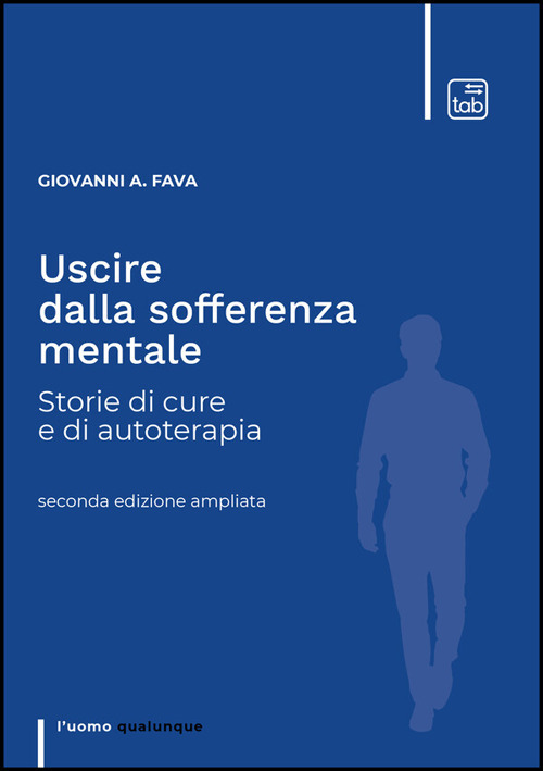 Uscire dalla sofferenza mentale