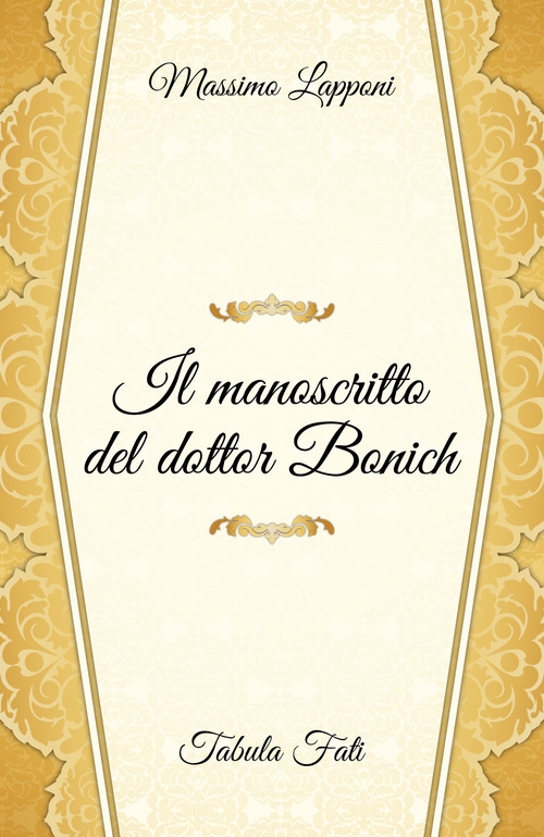 Il manoscritto del dottor Bonich