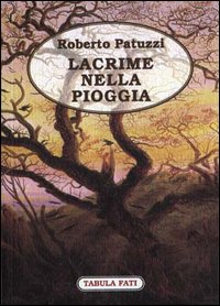 Lacrime nella pioggia