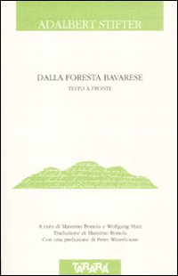 Dalla foresta bavarese. Testo tedesco a fronte