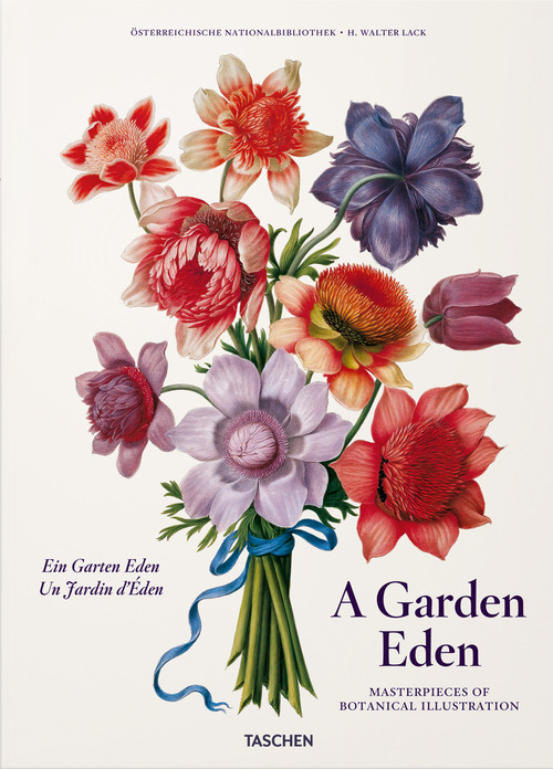 A garden Eden. Masterpieces of botanical illustration. Ediz. italiana, inglese e spagnola
