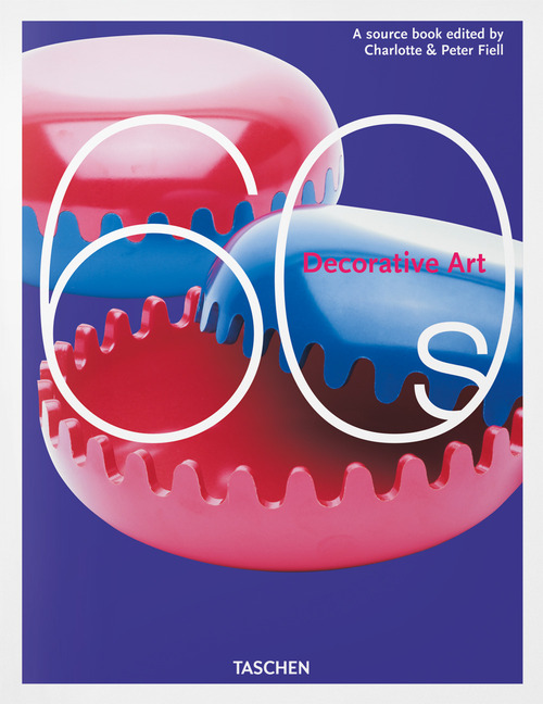 Decorative art 60s. Ediz. inglese, francese e tedesca