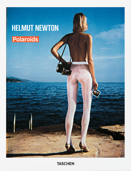 Helmut Newton. Polaroids. Ediz. inglese, francese e tedesca