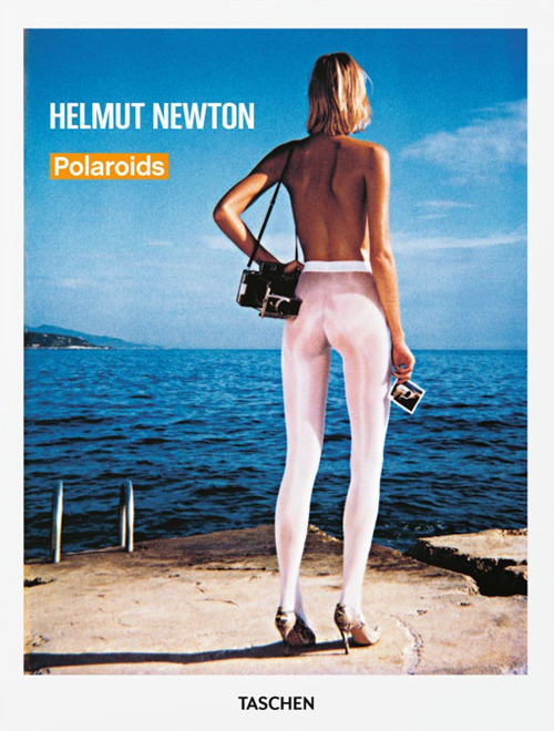 Helmut Newton. Polaroids. Ediz. inglese, francese e tedesca