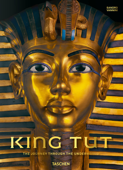 King Tut. The journey through the underworld. Ediz. inglese