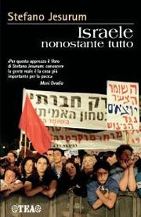 Israele nonostante tutto