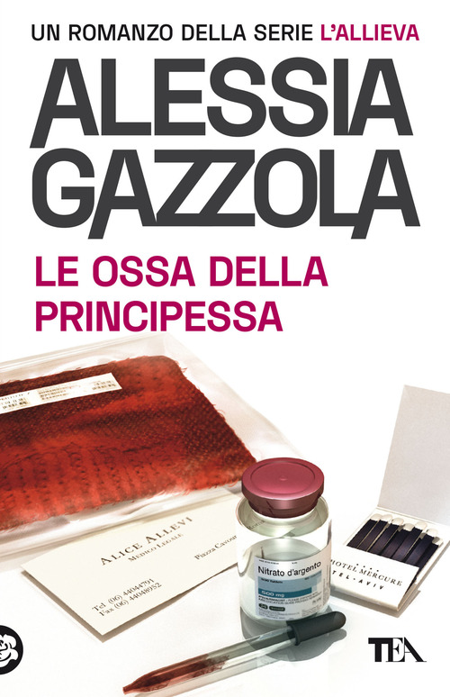 Le ossa della principessa. Edizione speciale anniversario