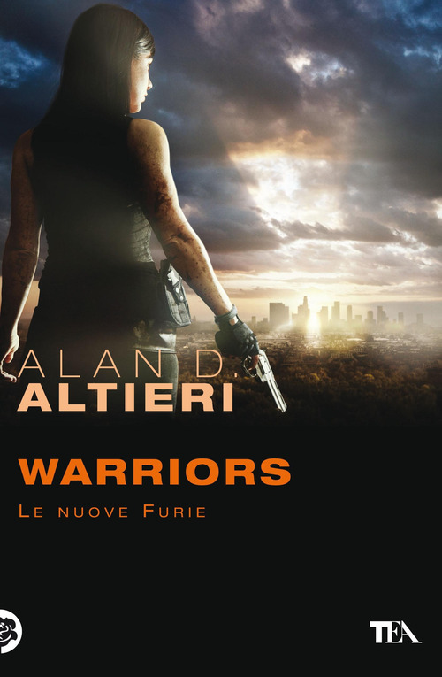 Warriors. Le nuove furie. Tutti i racconti