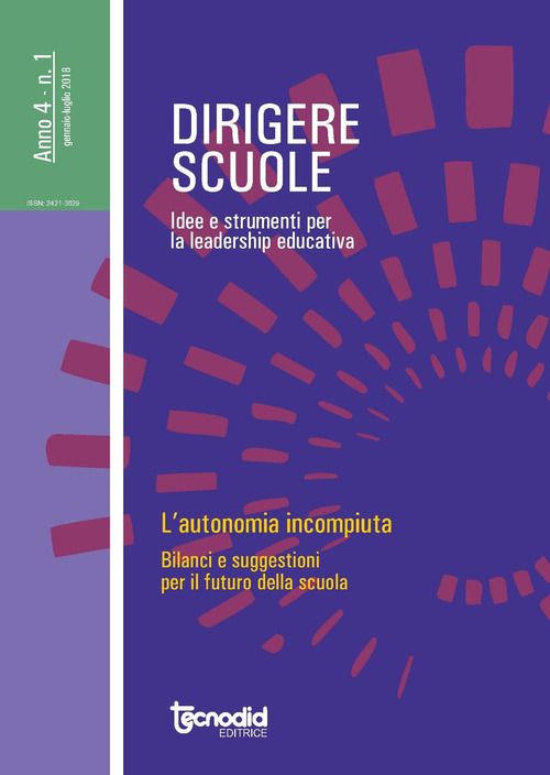 Dirigere scuole. Idee e strumenti per la leadership educativa