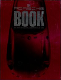 The Porsche book. Ediz. multilingue