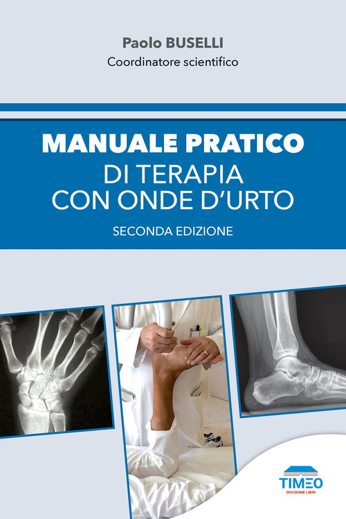 Manuale pratico di terapia con onde d'urto
