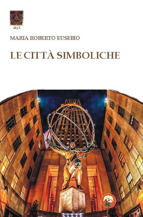 Le città simboliche