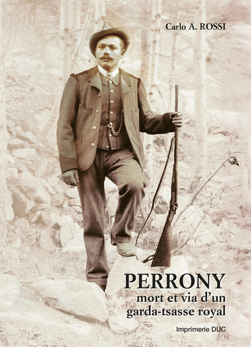 Perrony mort et via d'un garda-tsasse royal