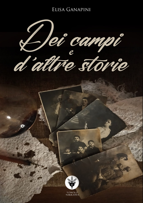Dei campi e d'altre storie