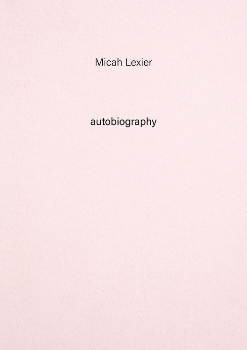Micah Lexier. Autobiography