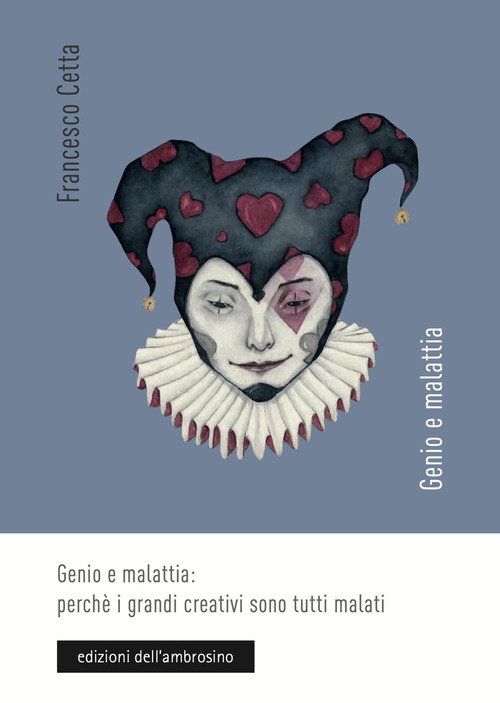 Genio e malattia: perché i grandi creativi sono tutti malati