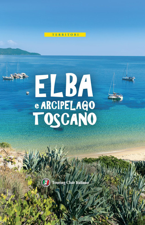 Isola d'Elba e Arcipelago toscano