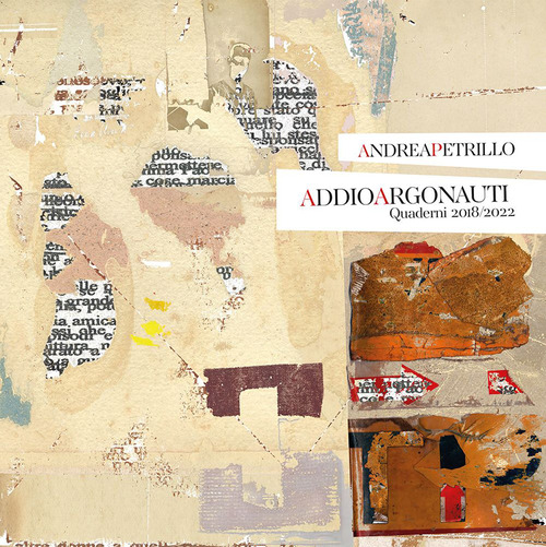 Addio Argonauti. Quaderni 2018-2022
