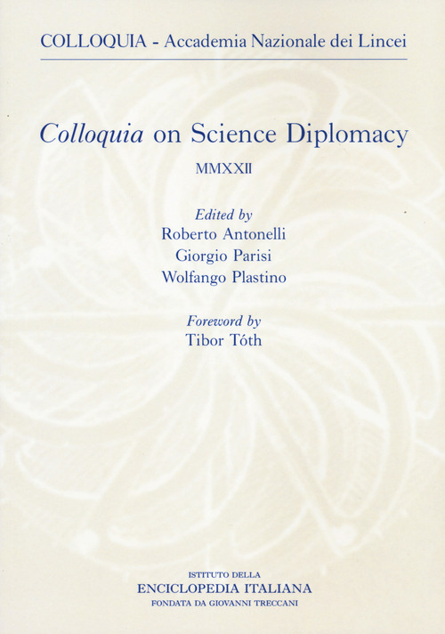 Colloquia on science diplomacy 2022