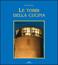 Le torri della cucina