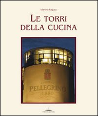 Le torri della cucina