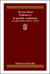 Federico e la grande coalizione