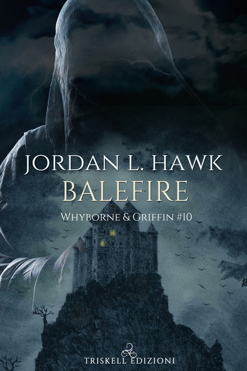Balefire. Whyborne & Griffin