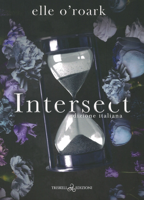 Intersect. Parallel. Ediz. italiana