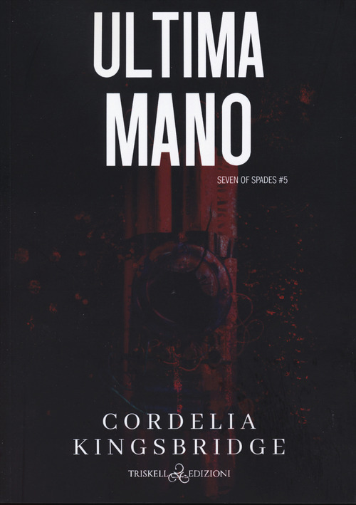 Ultima mano. Sette di picche