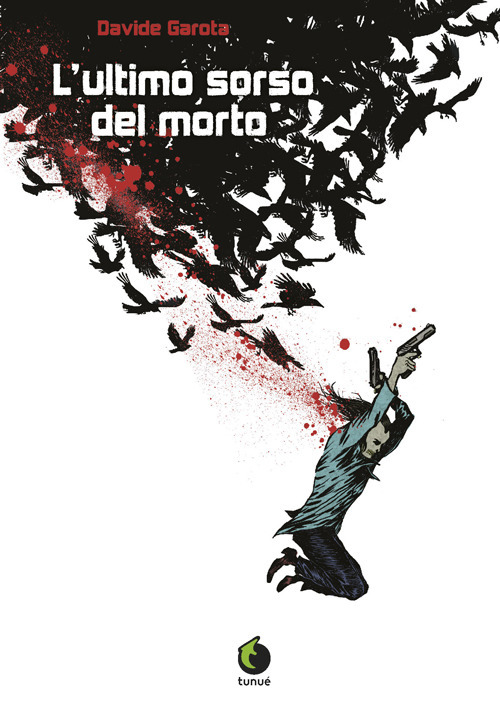 L'ultimo sorso del morto