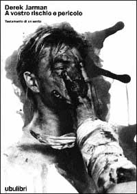 A vostro rischio e pericolo. Testamento di un santo