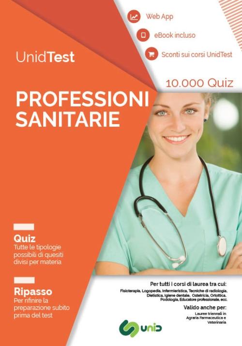 UnidTest. Professioni sanitarie. 10.000 quiz. Ripasso