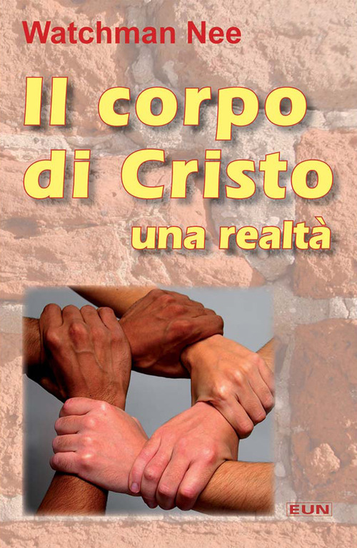 Il corpo di Cristo. Una realtà