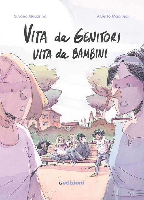 Vita da genitori, vita da bambini
