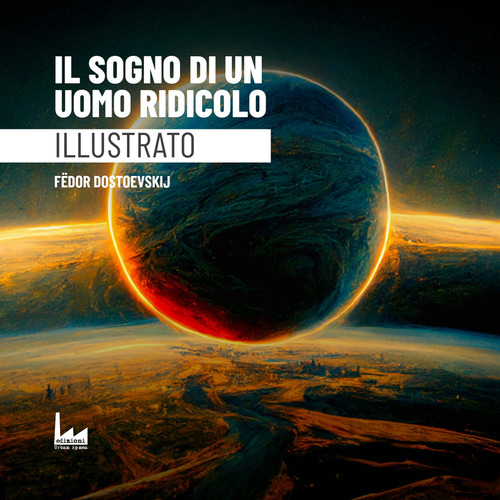 Il sogno di un uomo ridicolo