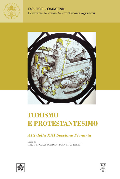 Tomismo e protestantesimo (Atti della XXI sessione plenaria 9-10 giugno 2023)