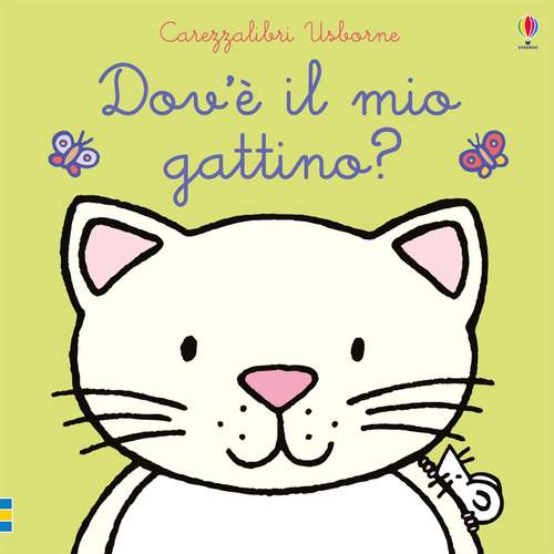 Dov'è il mio gattino?