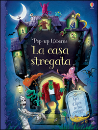 La casa stregata. Libro pop-up