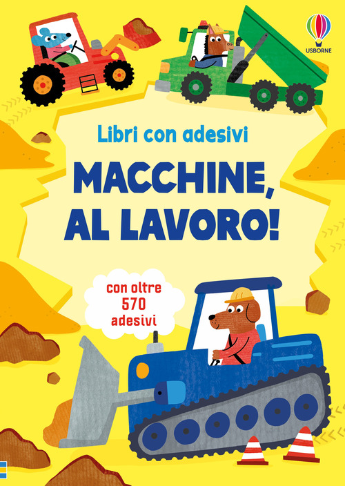Macchine, a lavoro! Con adesivi