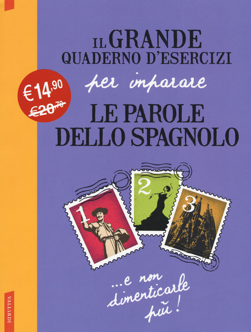 Il grande quaderno d'esercizi per imparare le parole dello spagnolo