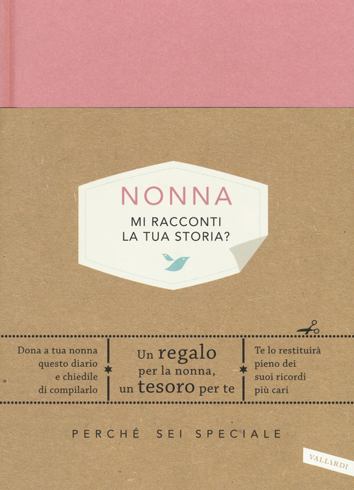 Nonna, mi racconti la tua storia? Perché sei speciale